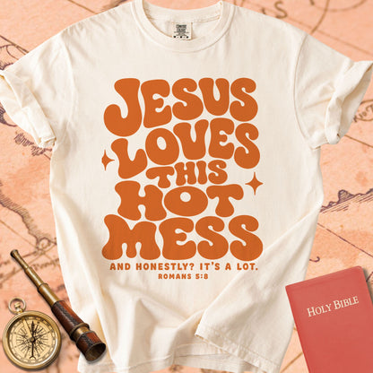 Jesus Loves This Hot Mess Premium T-shirt