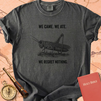 We Came We Ate We Regret Nothing Premium T-shirt