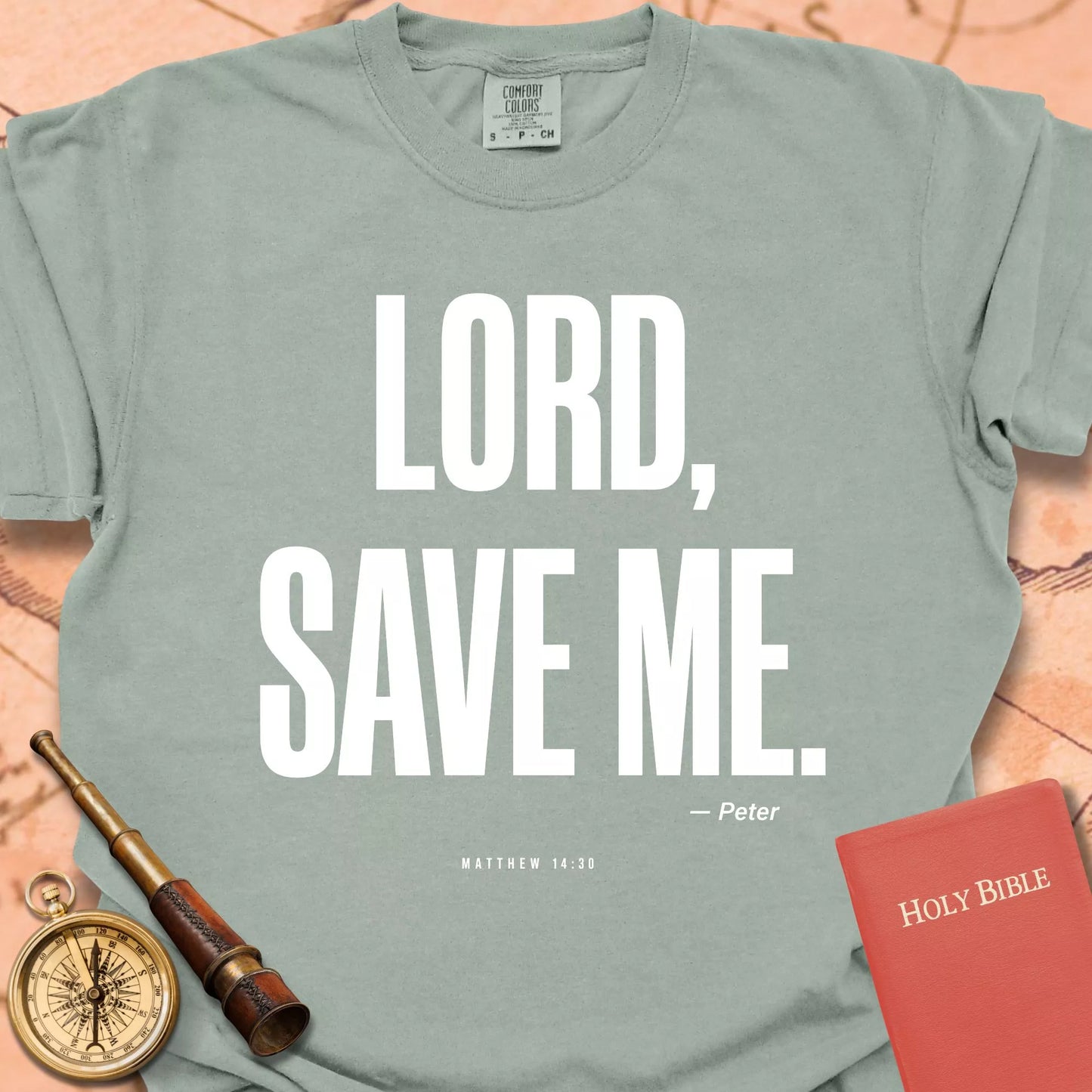 Lord, Save Me T-shirt