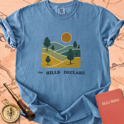 The Hills Declare Premium T-shirt