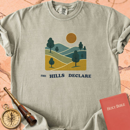 The Hills Declare Premium T-shirt