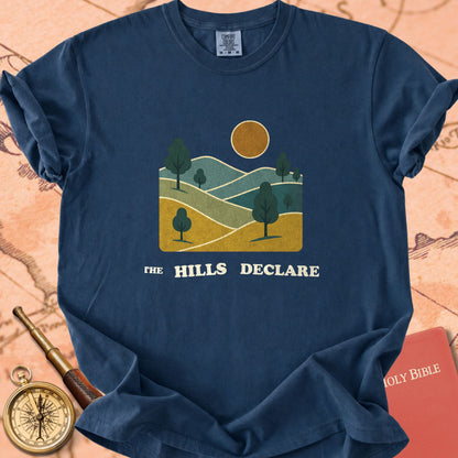 The Hills Declare Premium T-shirt