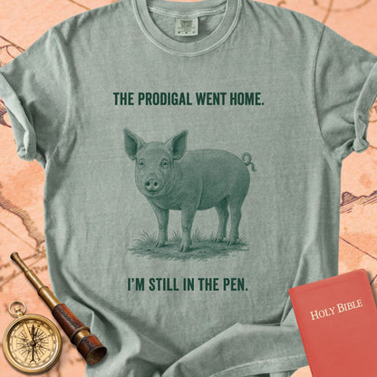 The Prodigal Went Home (I'm Still in the Pen) Premium T-shirt