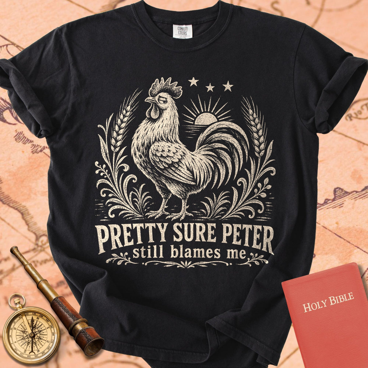 Pretty Sure Peter Still Blames Me Premium T-shirt