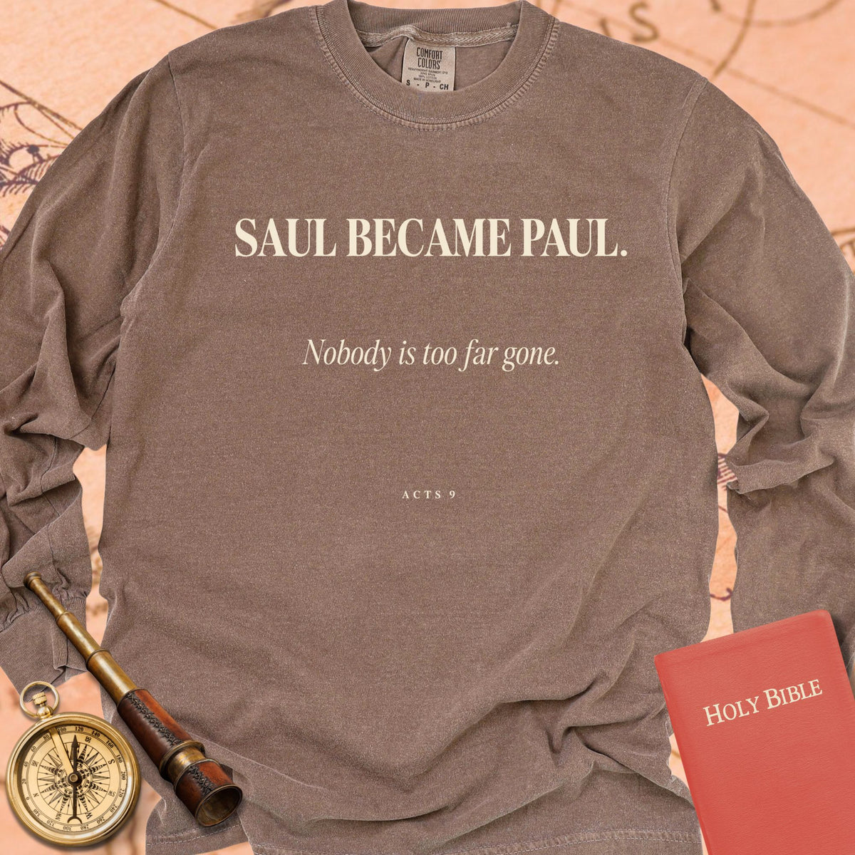 Saul Became Paul — Espresso Comfort Colors long sleeve