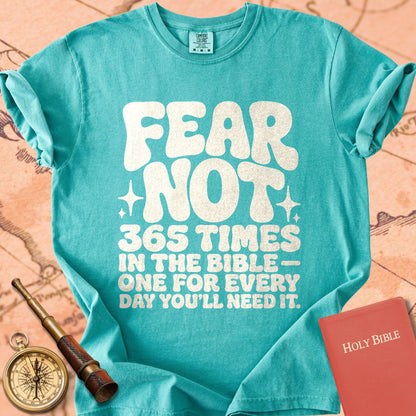 Fear Not — It's in the Bible 365 Times Premium T-shirt