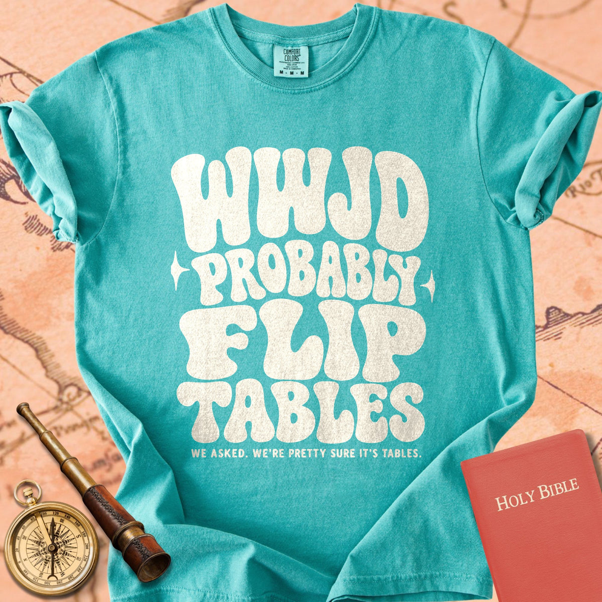 WWJD? Probably Flip Tables Premium T-shirt