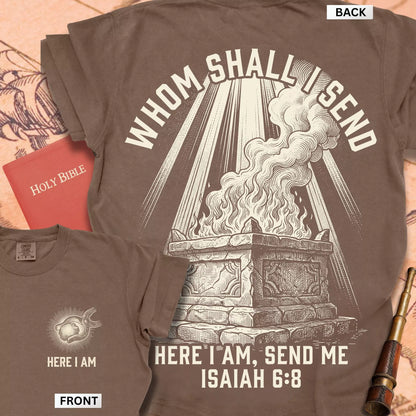 Here I Am, Send Me T-shirt