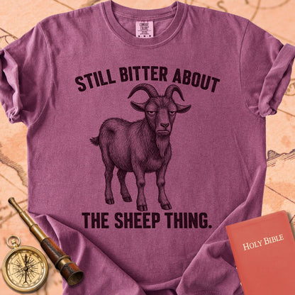 Still Bitter About the Sheep Thing Premium T-shirt