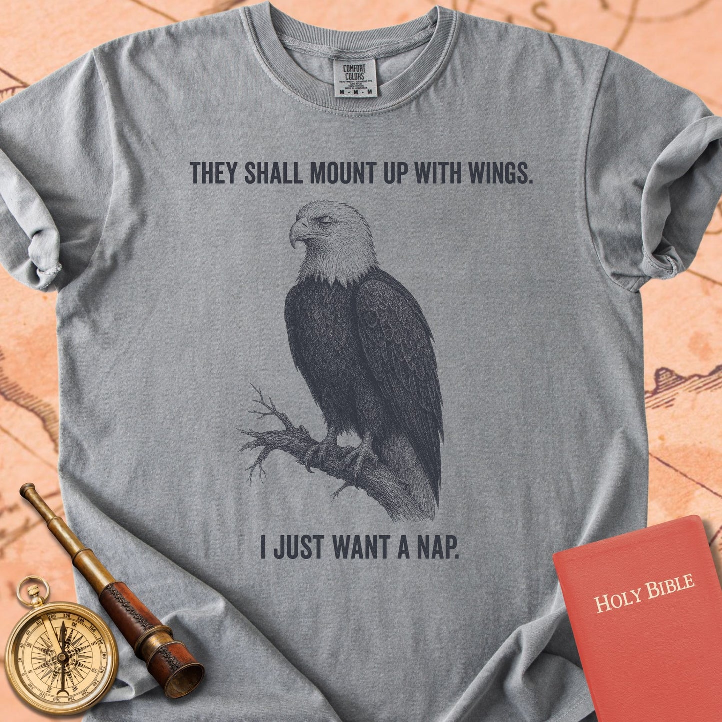 They Shall Mount Up With Wings (I Just Want a Nap) Premium T-shirt