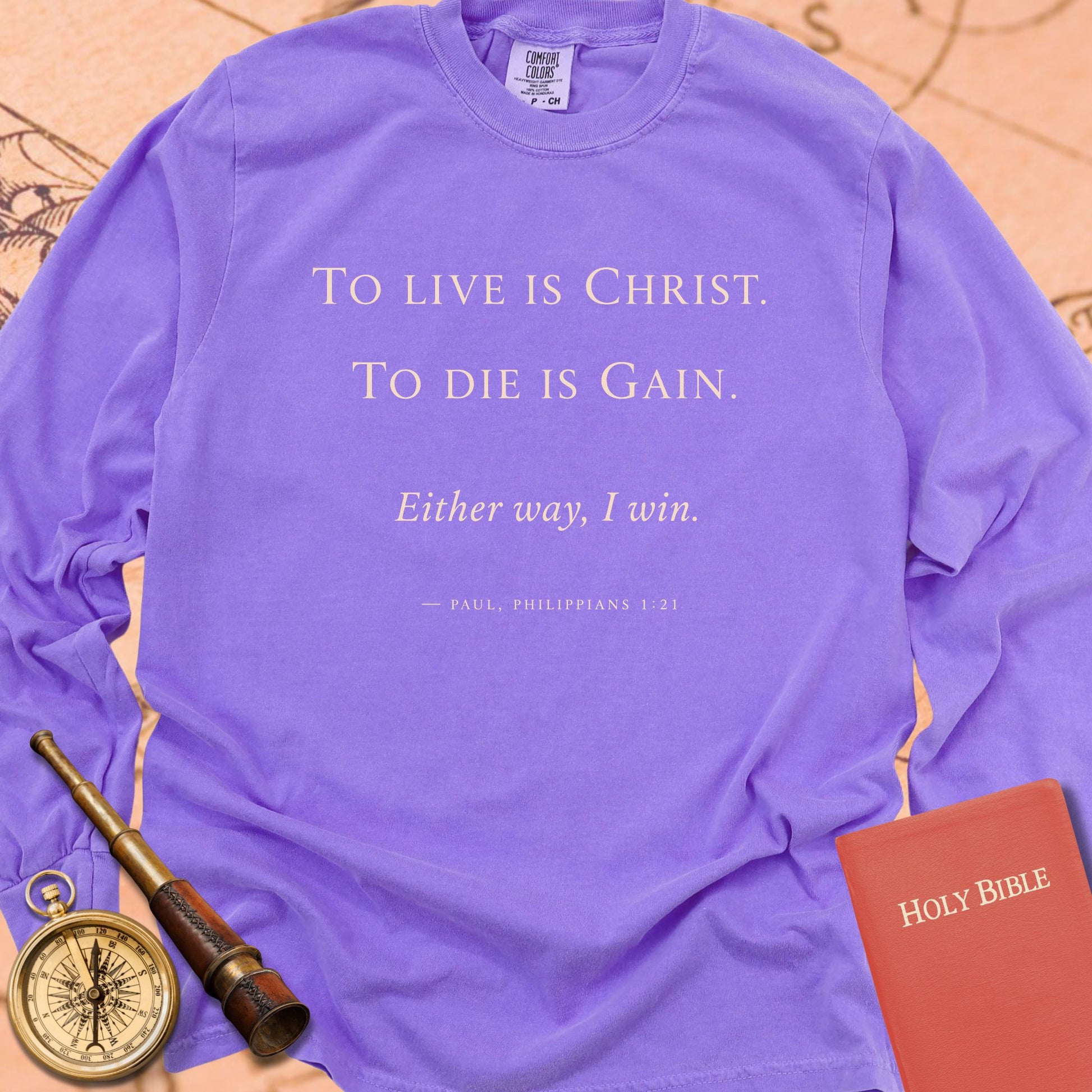 To Live With Christ — Violet Comfort Colors long sleeve
