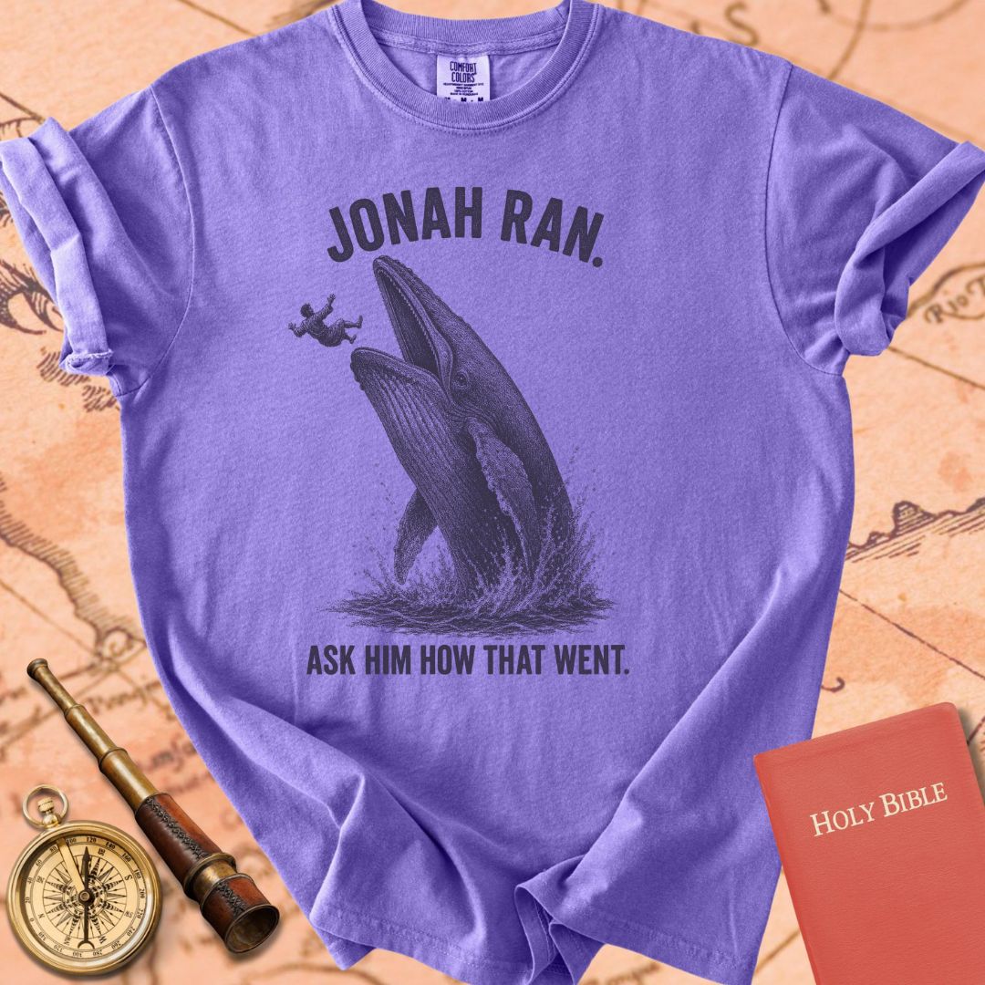 Jonah Ran. Ask Him How That Went. Premium T-shirt