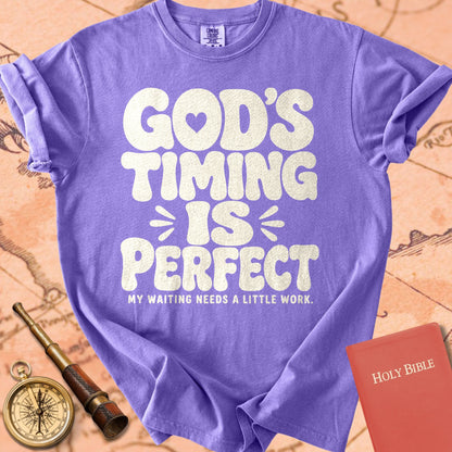 God's Timing Is Perfect (My Waiting Needs Work) Premium T-shirt