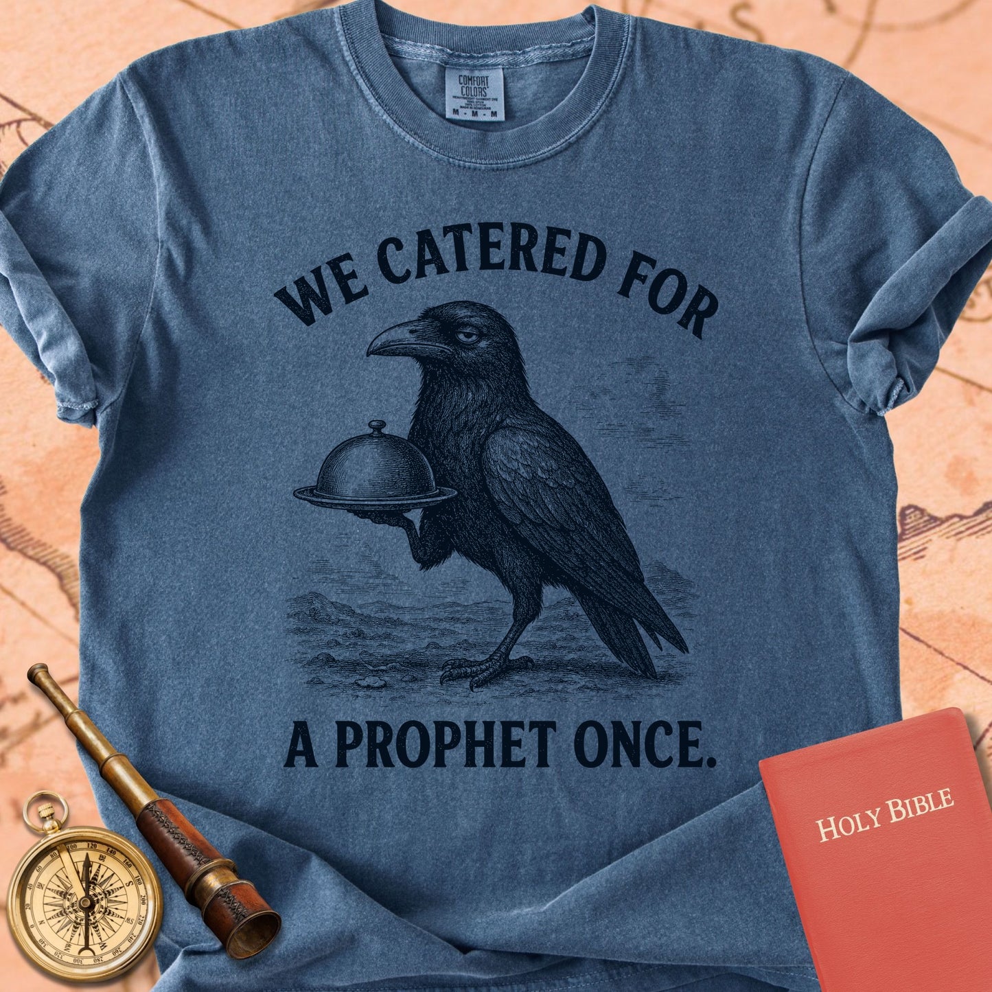 We Catered for a Prophet Once Premium T-shirt